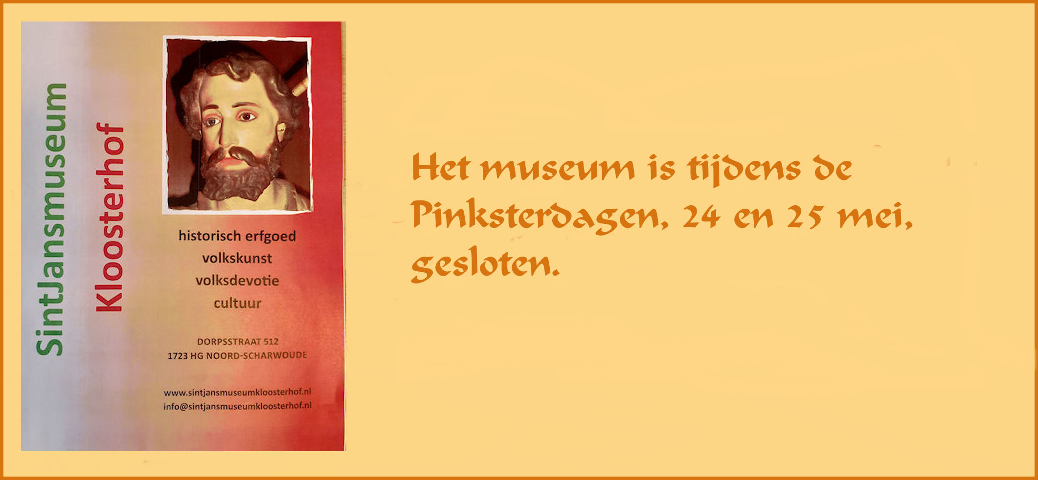 SintJansmuseum%20gesloten%20Pinksterdagen SintJansmuseum%20gesloten%20Pinksterdagen